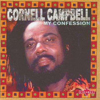 Cornell Campbell - My Confession