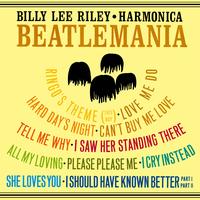 Billy Lee Riley - Harmonica Beatlemania
