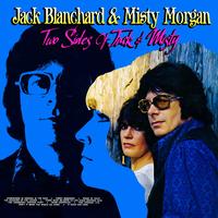 Jack Blanchard & Misty Morgan - Two Sides Of Jack & Misty