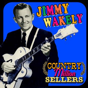 Jimmy Wakely - Country Million Sellers