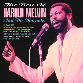 Harold Melvin And The Bluenotes - The Best Of Harold Melvin And The Bluenotes
