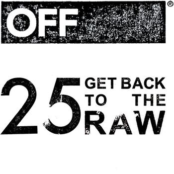 Various Artists - OFF025 - Get Back To The Raw 2