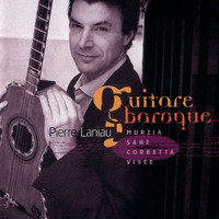 Pierre Laniau - Guitare Baroque