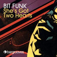 Bit Funk - She's Got Two Hearts