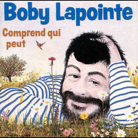 Boby Lapointe - Comprend Qui Veut