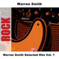 Warren Smith - Warren Smith Selected Hits Vol. 1