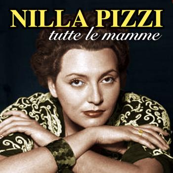 Nilla Pizzi - Tutte le mamme