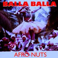 Afro Nuts - Afro Nuts - Balla Balla