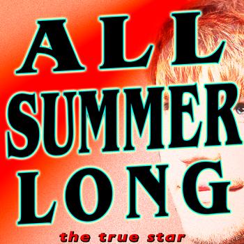 The True Star - All Summer Long (Kid Rock Tribute)