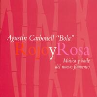 Agustín Carbonell "Bola" - Rojo y Rosa