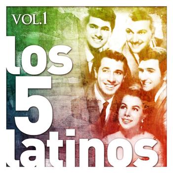 Los Cinco Latinos - Los Cinco Latinos. Vol. 1