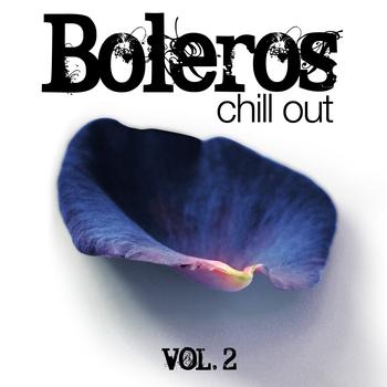 The Harmony Group - Boleros - Chill Out. Vol. 2