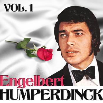 Engelbert Humperdinck - Engelbert Humperdinck. Vol. 1