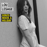 Lou Lesage - Gonzo Needs A Holiday (Version Radio Edit)