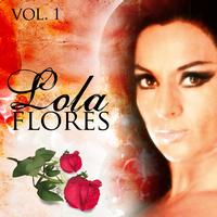 Lola Flores - Lola Flores. Vol. 1