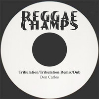 Don Carlos - Tribulation, Disco 45