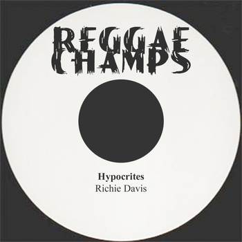 Richie Davis - Hypocrites
