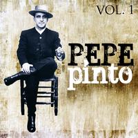 Pepe Pinto - Pepe Pinto. Vol. 1