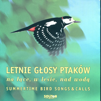 Letnie Glosy Ptakow - Summertime Bird Songs & Bird Calls