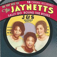 The Jaynetts - Sally Go 'Round The Roses - The Very Best Of The Jaynetts
