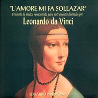 Eduardo Paniagua - "L'Amore Mi Fa Sollazar" Concierto De Música Renacentista Para Instrumentos Diseñados Por Leonardo Da Vinci