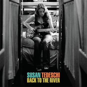 Susan Tedeschi - Back To The River (Bonus Version)