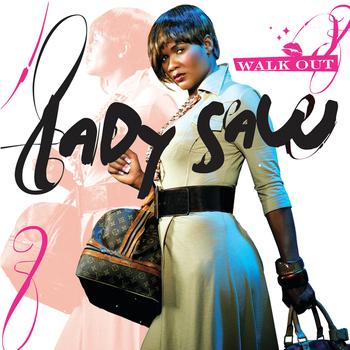 Lady Saw - Walk Out (ITunes Exclusive)