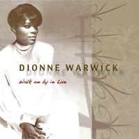 Dionne Warwick - Walk On By In Live