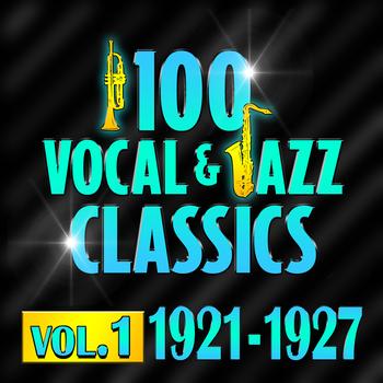 Various Artists - 100 Vocal & Jazz Classics - Vol. 1 (1921-1927)