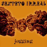 Sexteto irreal - Jogging