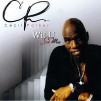 Cecil Parker - Wit U (Sick Mix)