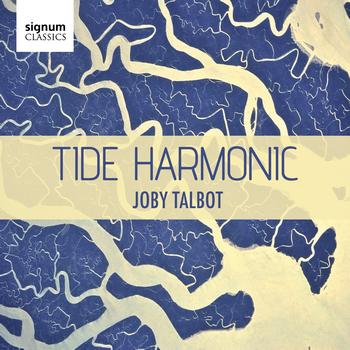 Joby Talbot - Tide Harmonic