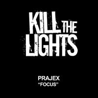 Prajex - Focus