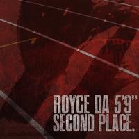 Royce Da 5'9" - Second Place (Radio Edit) - Single
