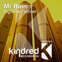 Mr Rain - High Rise / Winter
