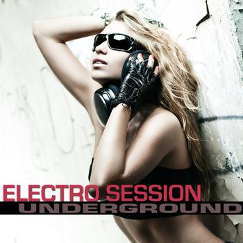 Various Artist - Electro Session Underground