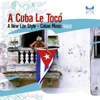 Various Artists - A Cuba le Toco, Vol. 9