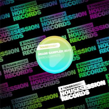 Various Artists - Housesession Miami Sampler 2011