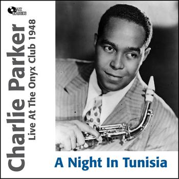 Charlie Parker - A Night In Tunisia