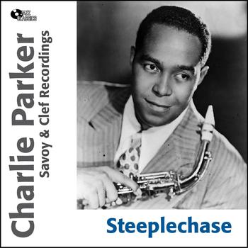 Charlie Parker - Steeplechase