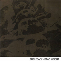 The Legacy - Dead Weight