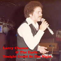 Larry Chance - Tonight Could Be The Night