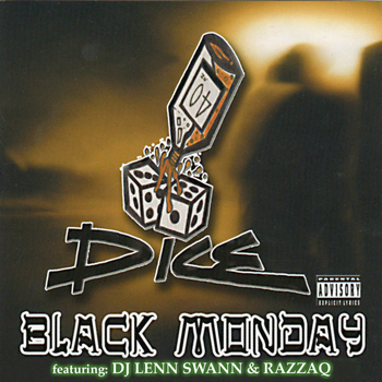 Dice - Black Monday (Explicit)