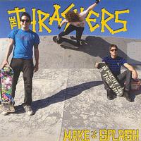 The Thrashers - Make A Splash
