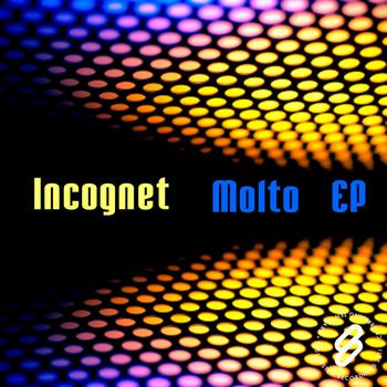 Incognet - Molto EP