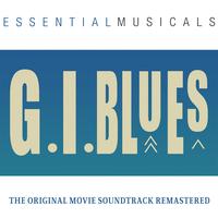 Original Cast - Essential Musicals - GI Blues