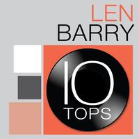 Len Barry - 10 Tops: Len Barry