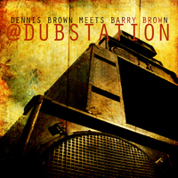 Aggrovators - Dennis Brown Meets Barry Brown At Dub Station