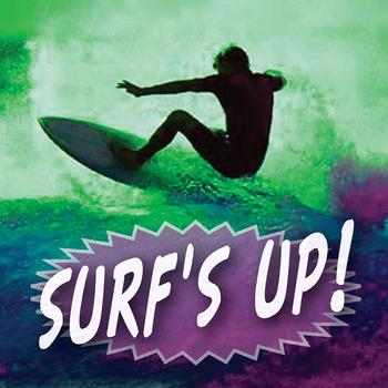 Various Artists - Surfs Up!