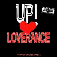 LoveRance - UP! (Beat The P*ssy Up)